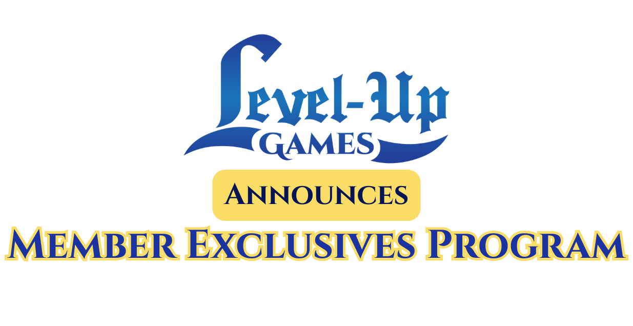 Level Up Gamees Announces Member Exclusives Program