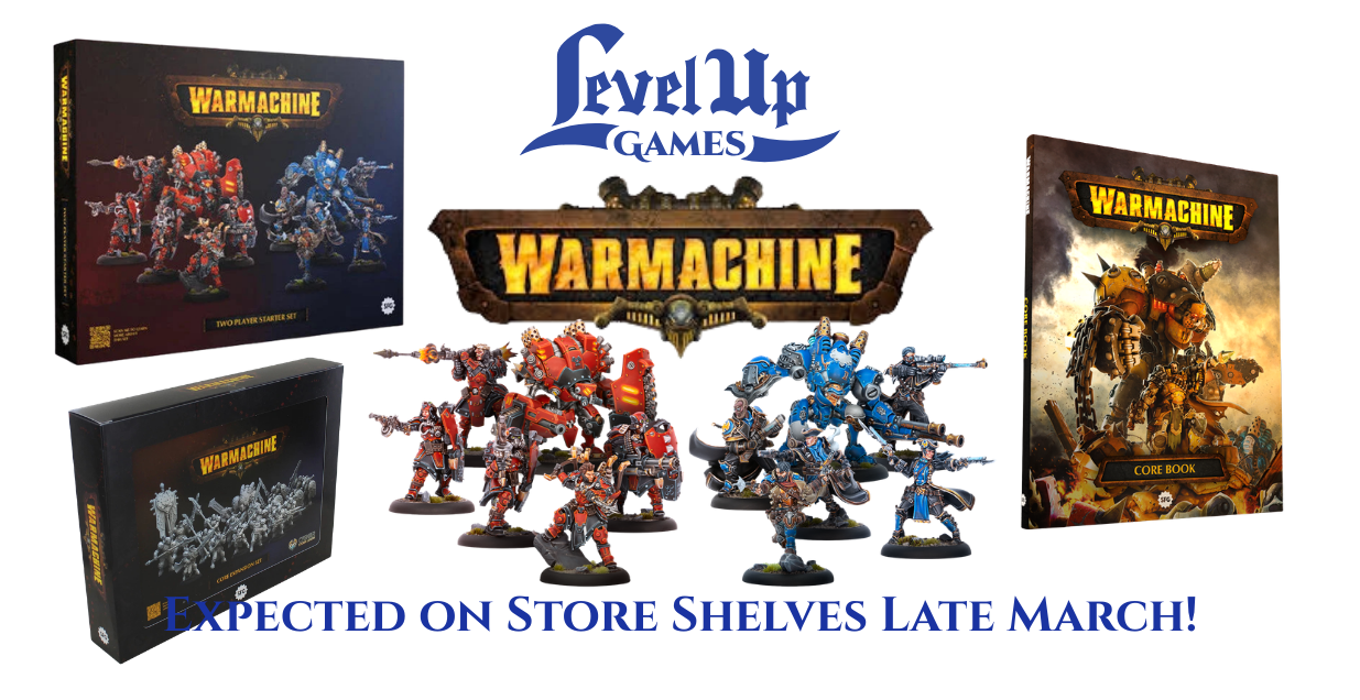 Warmachine. Expected on Store Shelves Late March!