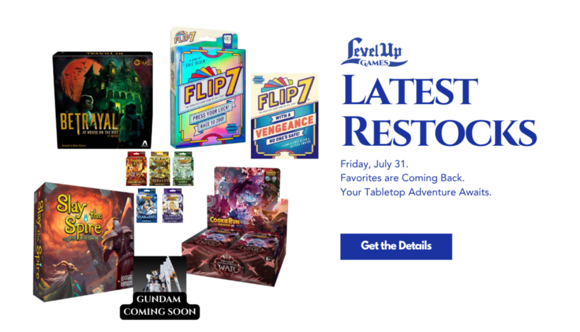 End of July Restocks