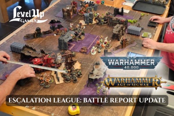 Warhammer Escalation League at Level Up Games