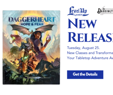 New Release Tuesday, August 25. New Classes and Transformations. Your Tabletop Adventure Awaits.