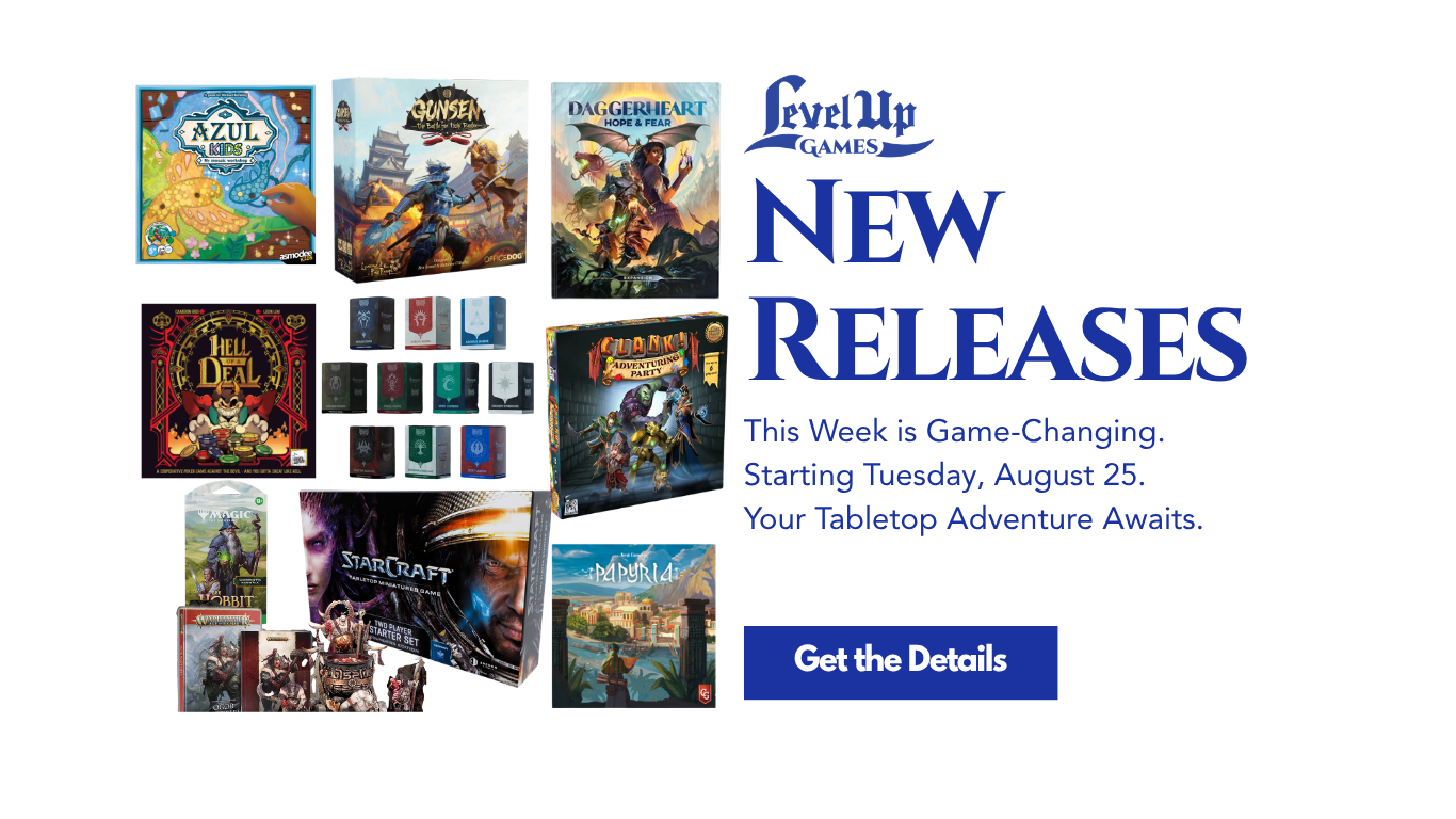 New Releases This Week is Game-Changing. Starting Tuesday, August 25. Your Tabletop Adventure Awaits.