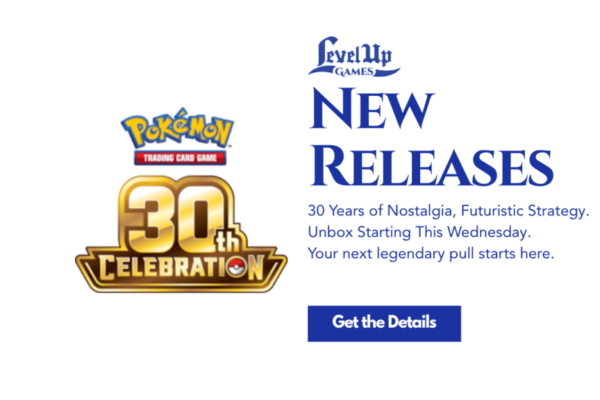 New Releases 30 Years of Nostalgia, Futuristic Strategy. Unbox Starting This Wednesday. Your next legendary pull starts here.