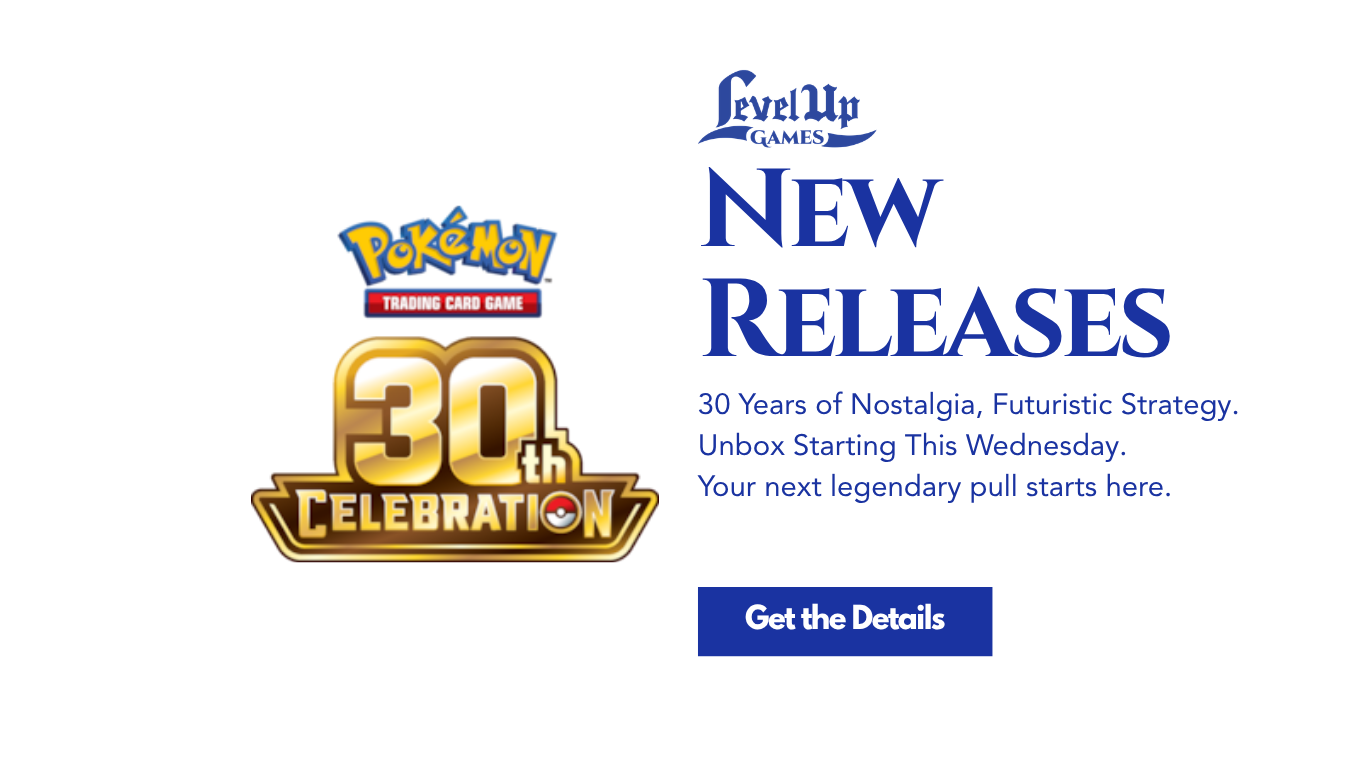 New Releases 30 Years of Nostalgia, Futuristic Strategy. Unbox Starting This Wednesday. Your next legendary pull starts here.